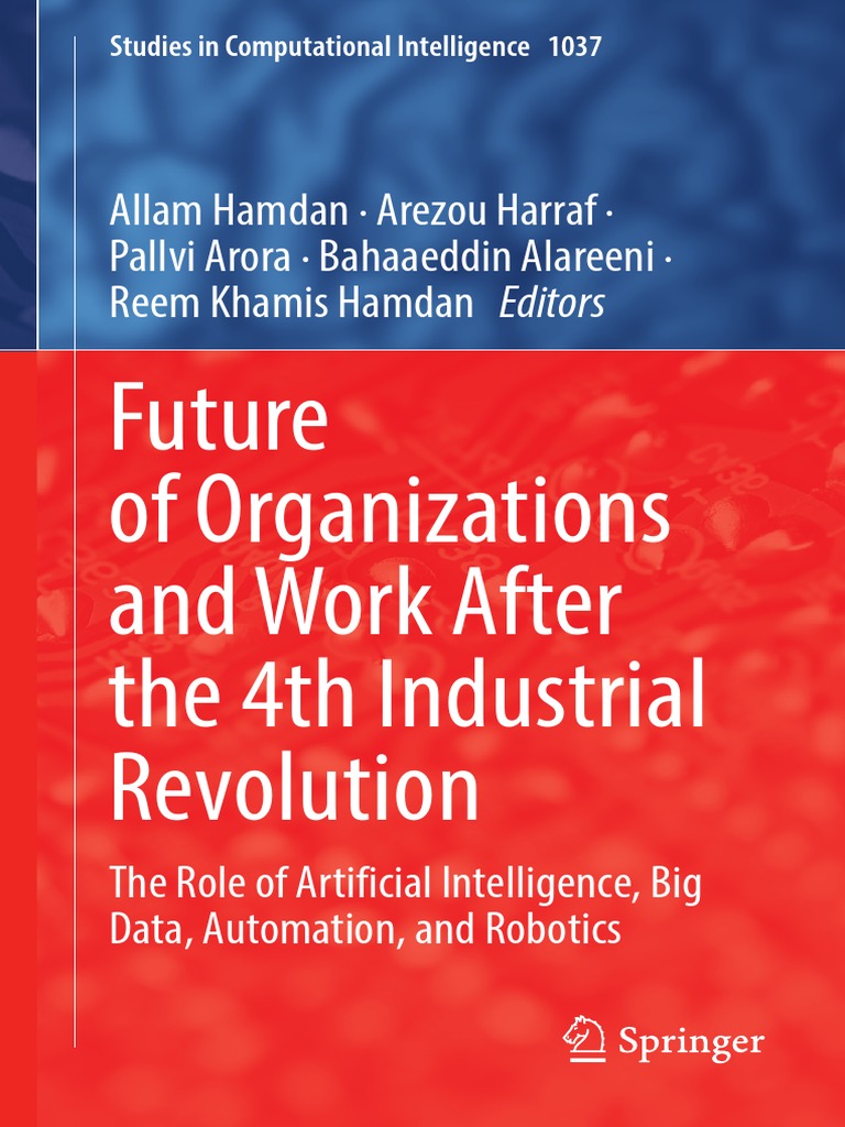 Future of Organizations and Work After The 4th Industrial Revolutio | PDF |  Internet Of Things | Automation