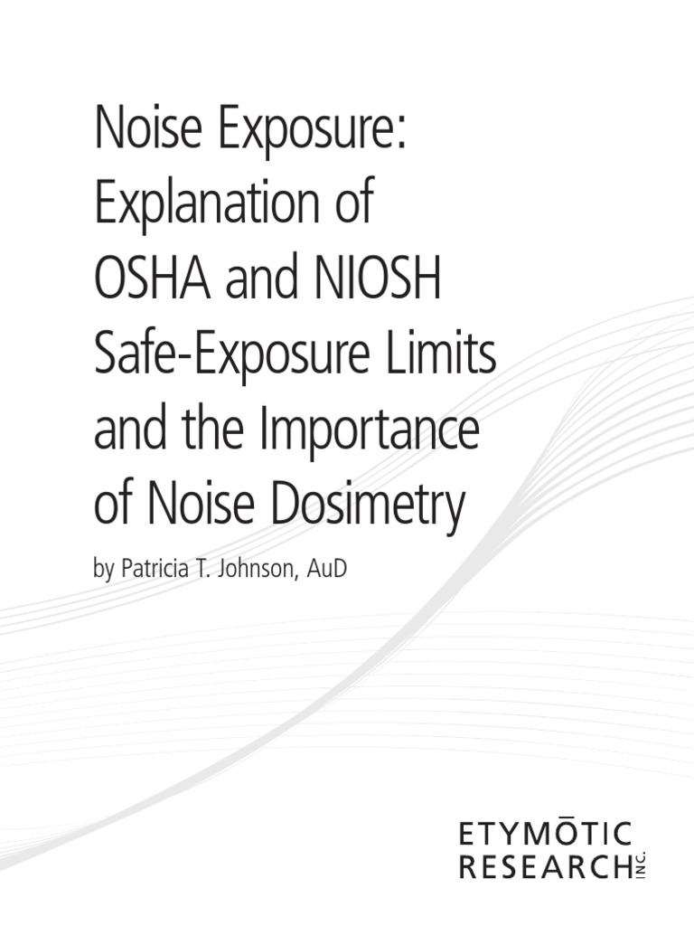 Noise Exposure_Explanation of OSHA and NIOSH PDF Noise Hearing Loss