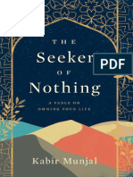 The Seeker of Nothing A Fable On Owing Your Life (Kabir Munjal)