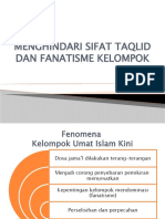 3.11. Menghindari Sifat Taqlid Dan Fanatisme Kelompok