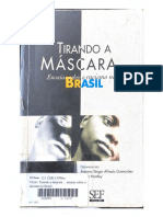 GUIMARÃES, Antonio Sérgio Alfredo HUNTLEY, Lynn. Tirando A Máscara - Ensaios Sobre o Racismo No Brasil