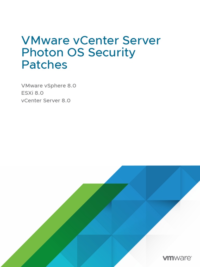 Vcenter server appliance photonos security patches pdf computing