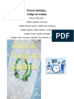 04.3. Titulo III Del Código de Trabajo de Guatemala.