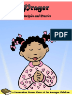 12 Foundation Stones Class 3A For Younger Children - Prayer - Principles and Practice