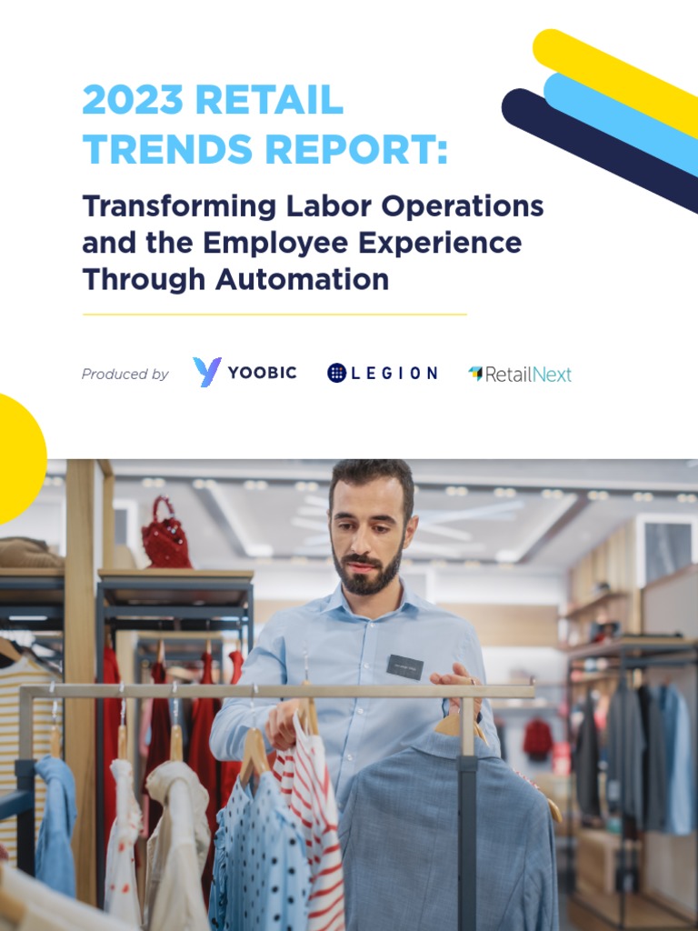 2023 Retail Trends Report - Legion, YOOBIC & RetailNext | PDF