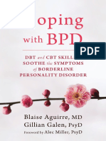 Blaise Aguirre MD, Gillian Galen PsyD, Alec Miller PsyD - Coping With BPD _ DBT and CBT Skills to Soothe the Symptoms of Borderline Personality Disorder-New Harbinger Publications (2015)