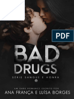Bad Drugs 1 - Sangue e Honra - Ana Franca
