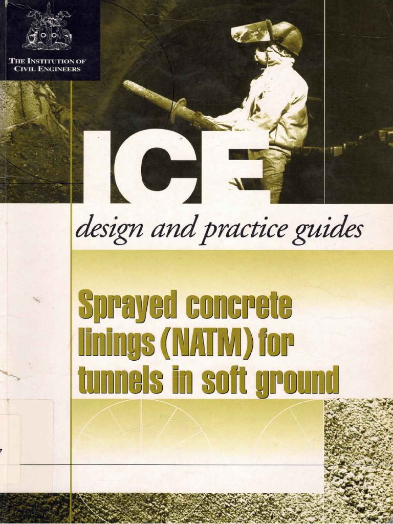 Sprayed Concrete Lining (NATM) For Tunnels in Soft Ground Optimized PDF