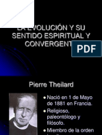 La Evolución y Su Sentido Espiritual y Convergente