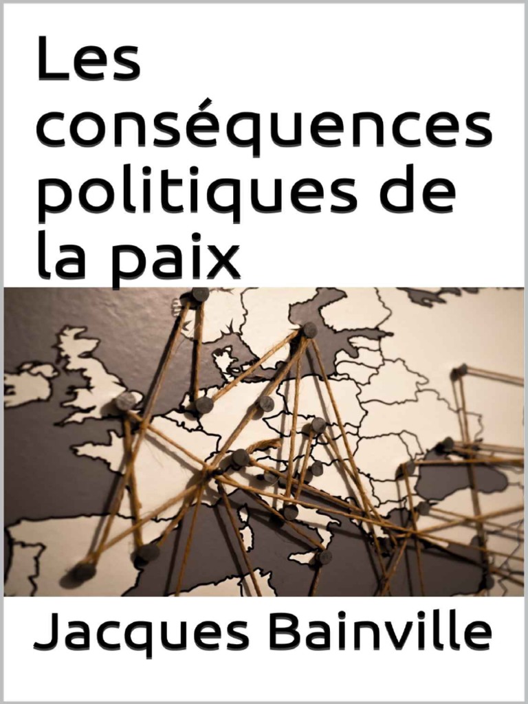 Les Conséquences Politiques de La Paix