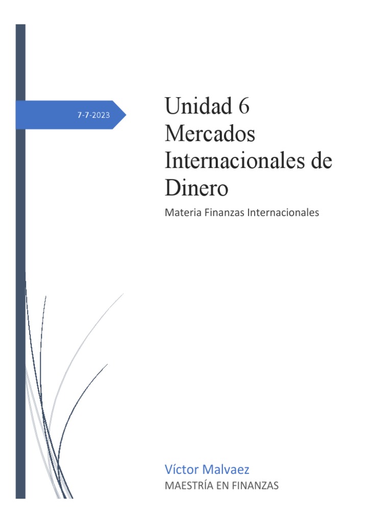 Unidad 6 Mercados Internacional Del Dinero | PDF | Mercado de divisas ...
