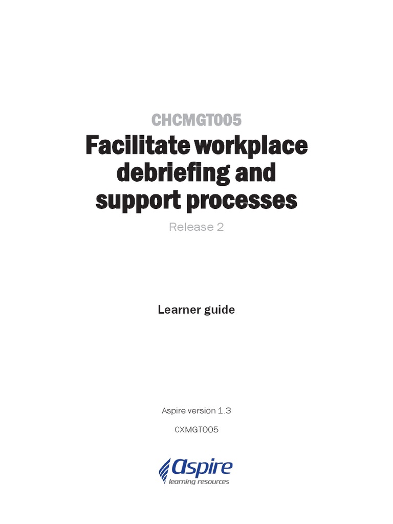 Chcmgt005 Facilitate Workplace Debriefing Download Free Pdf Mental