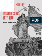 Richard Franklin Bensel - The Political Economy of American Industrialization, 1877-1900 (2000)