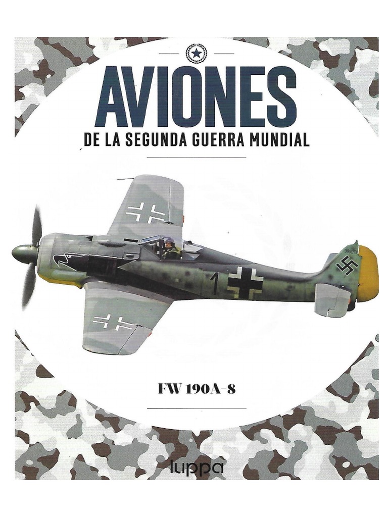 Aviones de La Segunda Guerra Mundial 10) Luppa - FW 190A 8 10 (2017, Luppa)  - Libgen - Li | PDF, image size:768x1024