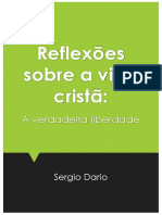 05 Reflexões Sobre A Vida Cristã - A Verdadeira Liberdade