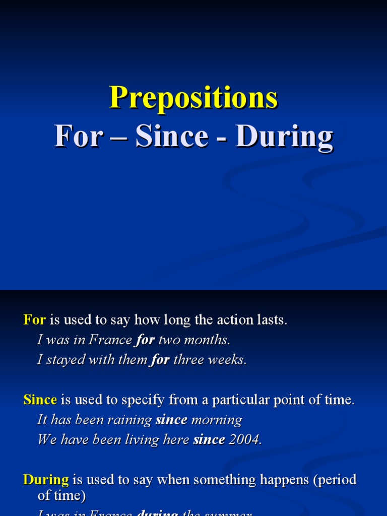 Prepositions (For - Since - During) | PDF