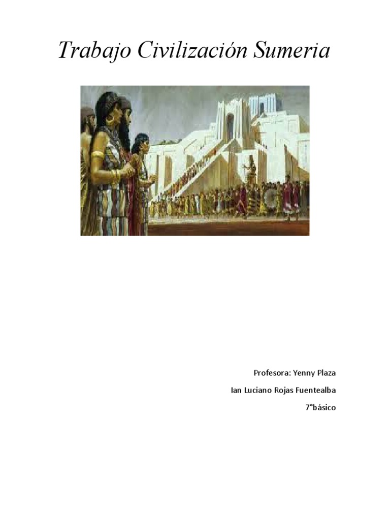 La Civilización Sumeria | PDF | Sumeria | Mesopotamia