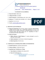 Ficha de Informação de Segurança de Produto Químico MEGALUB FISPQ - 003 Revisão - 001 Data - 08-02-2016 Página 1 de 7