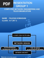 Presentation Group 1: Computer Network Engineering and Telecomunication