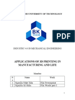 Applications of 3D Printing in Manufacturing and Life