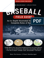 Baseball Field Guide - An In-Depth Illustrated Guide To The Complete Rules of Baseball