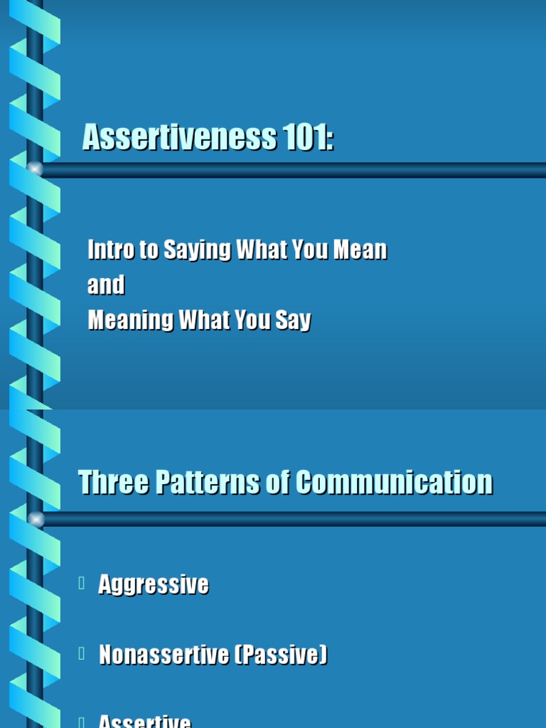 Assertiveness 101 PDF Nonverbal Communication Aggression