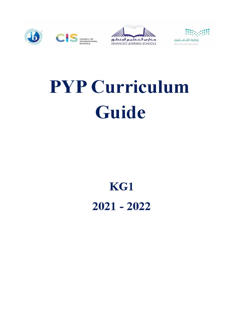 KG1 PYP Curriculum Guide 2021-2022 | PDF | Science & Mathematics
