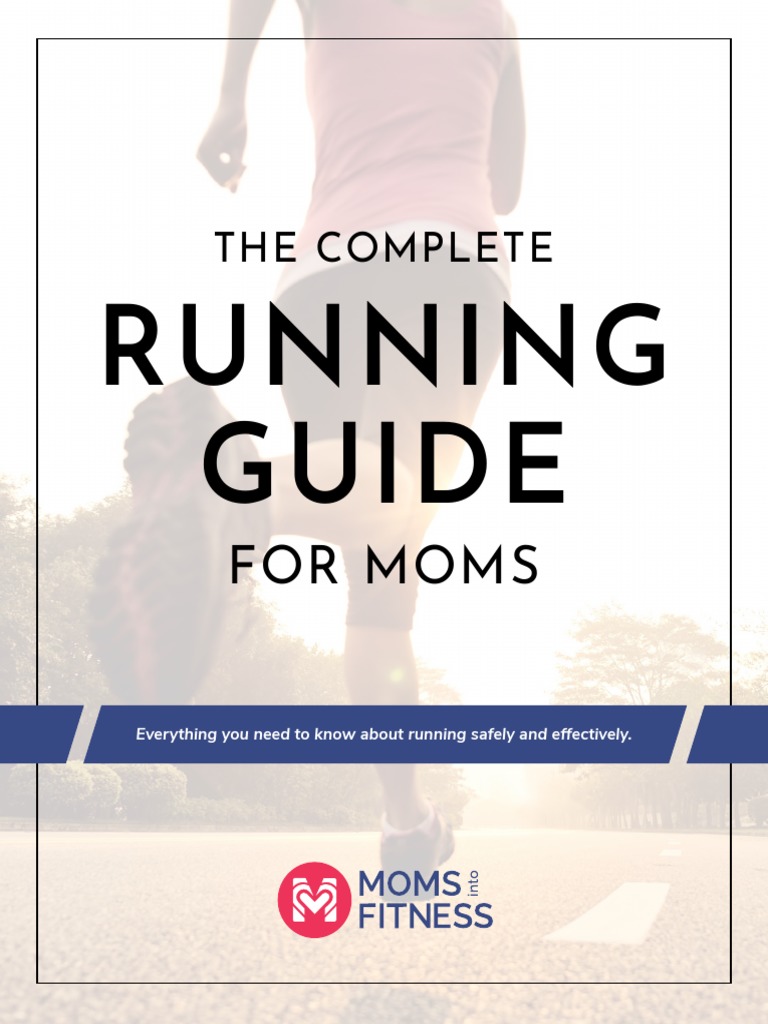 The Complete Running Guide For Moms PDF Urinary Incontinence Running