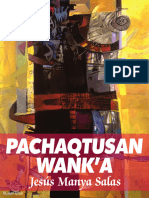 PACHAQTUSAN WANK'A - Jesús Manya Salas