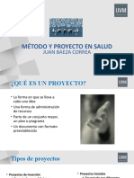 Método y Proyecto en Salud Visión General