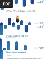 BRKSPG-3612 Troubleshooting IOS-XR