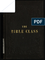 Cottrell, R.F. - The Bible Class (1855) Advent Review