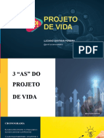 Projeto de Vida: Luciano Santana Pereira