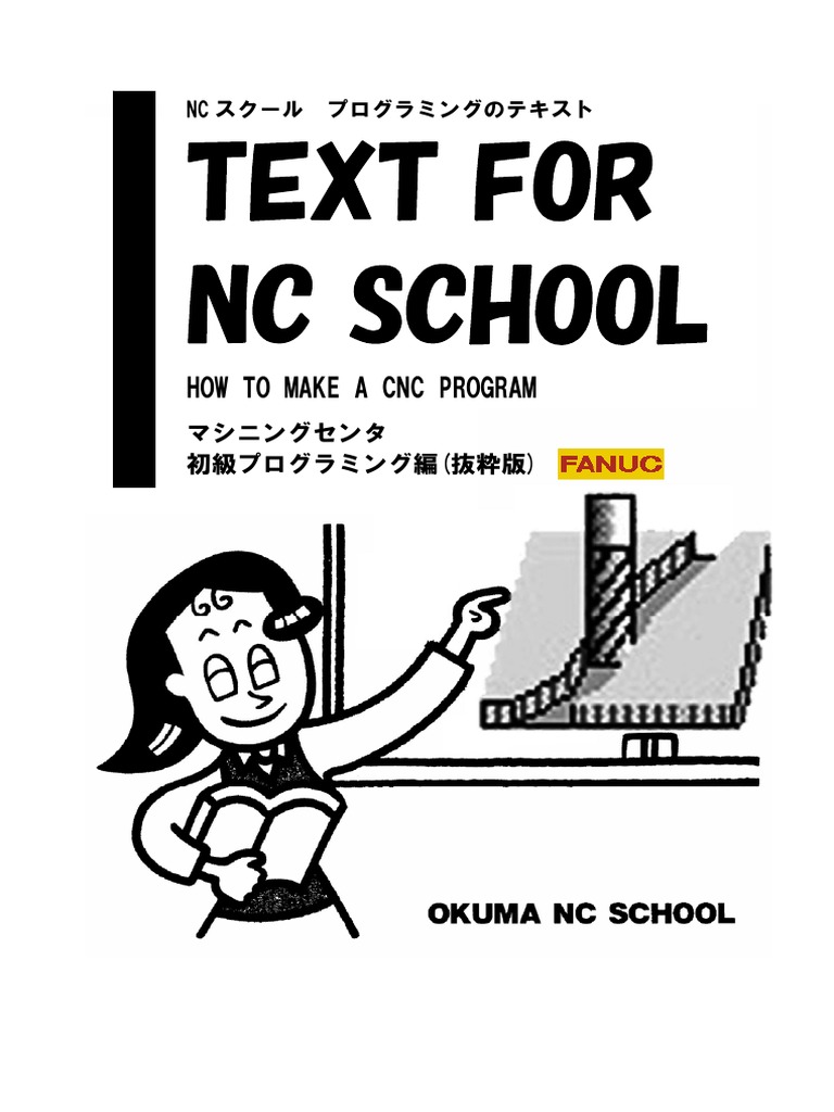 やさしいＮＣ読本 今日からモノ知りシリーズ トコトンやさしいNC旋盤の本 - 日刊