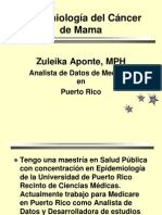 Epidemiología Del Cáncer de Mama: Zuleika Aponte, MPH