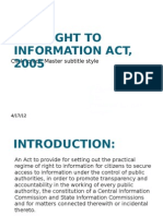 The Right To Information Act, 2005: Presented by