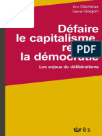 Défaire Le Capitalisme, Refaire La Démocratie (Eric DACHEUX, Daniel GOUJON Daniel Goujon)