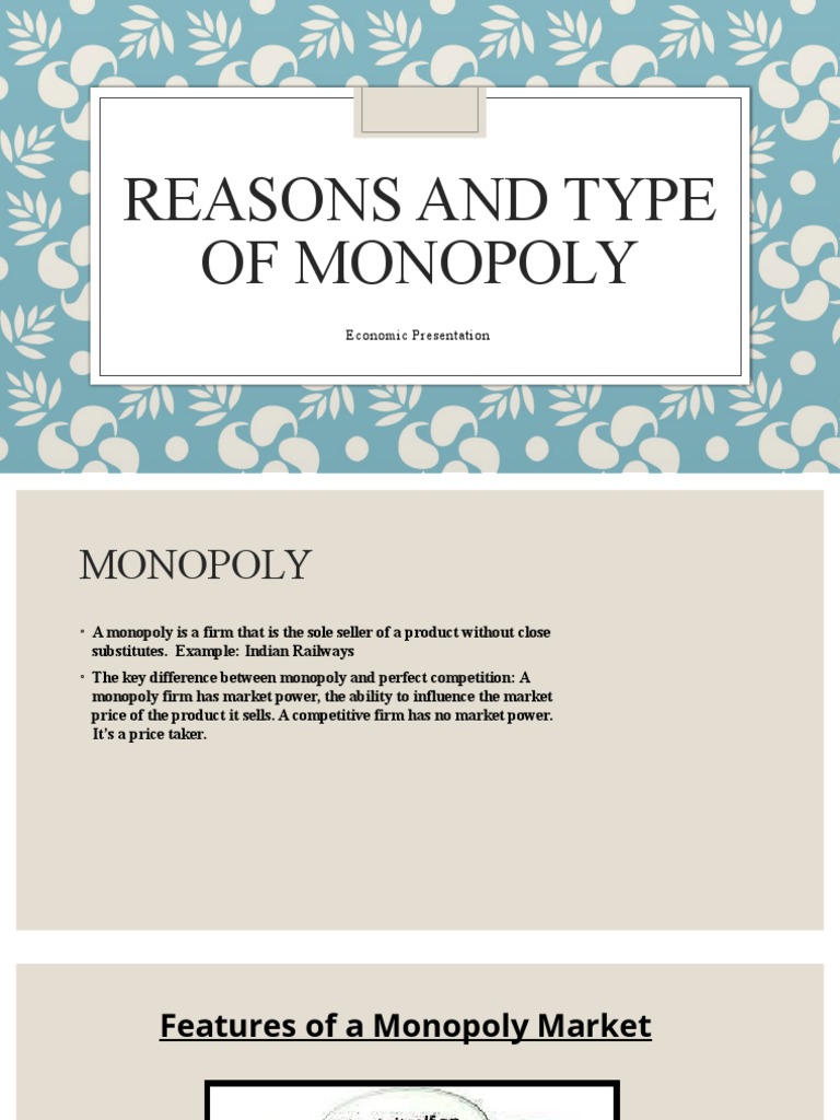 Reasons and Type of Monopoly PDF