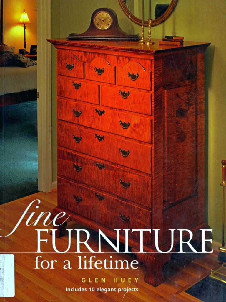 Fine Furniture For A Lifetime (Popular Woodworking) PDF
