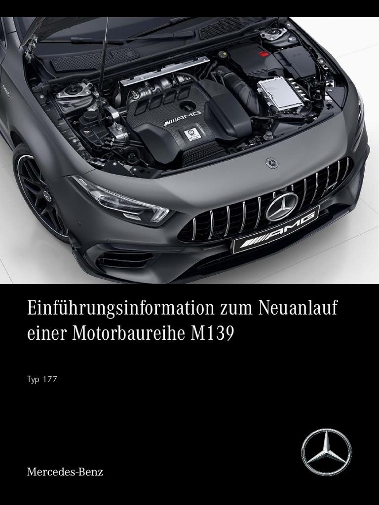 Einführungsinformation Zum Neuanlauf Einer Motorbaureihe M139 Typ 177 ...