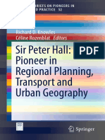 Sir Peter Hall Pioneer in Regional Planning, Transport and Urban Geography