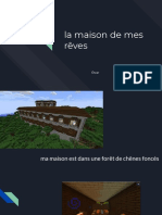 la maison de mes rêves