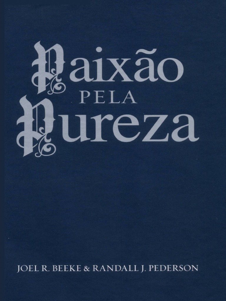 Paixão Pela Pureza | PDF