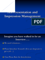 Self Presentation and Impression Management