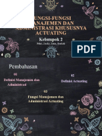 Kelompok 2 Fungsi Manajemen Dan Administrasi Khususnya Actuating