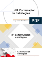 Unidad II. Formulación de Estrategias