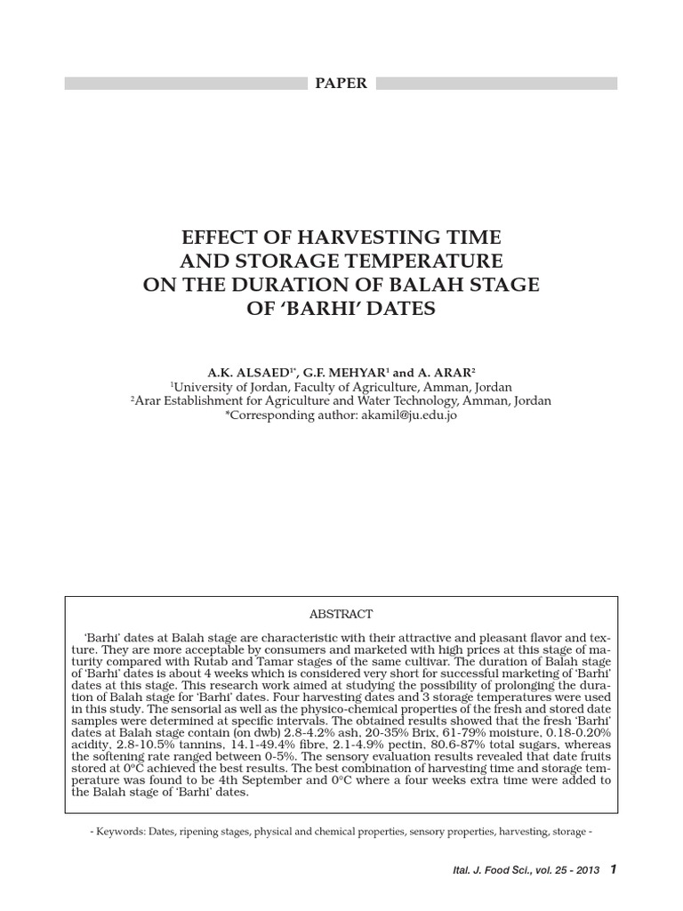 Effect of Harvesting Time and Storage Temperature On The Duration of