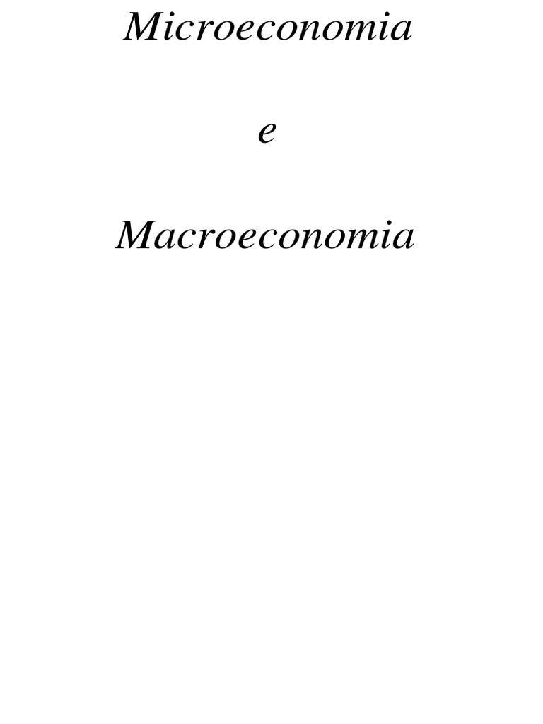 Micro e Macro | PDF | Macroeconomia | Economia