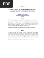 Costa, Alexandre de Souza - A BIBLIOGRAFIA ARQUIVÍSTICA NO BRASIL – ANÁLISE QUANTITATIVA E QUALITATIVA