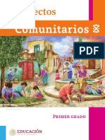 Proyectos Comunitarios, 1° Grado - #Librosdetexto #LibrosComunistas #LibrosDeTextoGratuitos